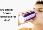 What Energy Drinks Do to Children: Hidden Risks Behind the Buzz