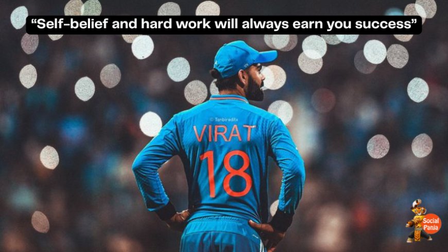 The Virat Kohli Way: Success, Resilience, and Leadership